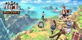 Fairy Tail: Guild Masters Cover