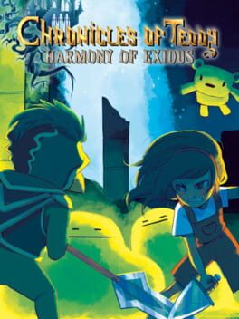 Chronicles of Teddy: Harmony of Exidus Cover