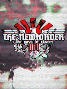 The New Order: Last Days of Europe Cover