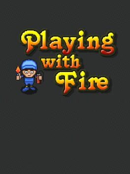 Playing with Fire Cover