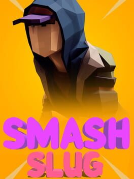 Smash Slug Cover