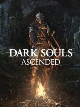 Dark Souls Ascended Cover