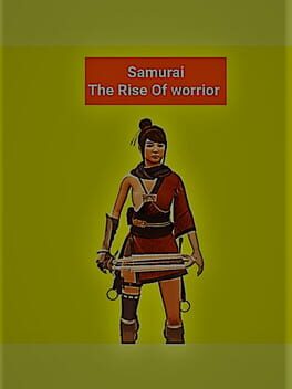 Samurai: The Rise of Worrior Cover