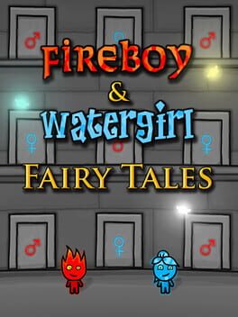 Fireboy & Watergirl: Fairy Tales Cover