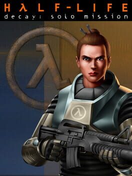 Half-Life Decay: Solo Mission Cover