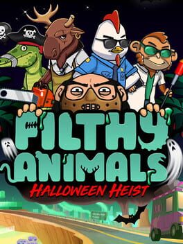 Filthy Animals: Halloween Heist Cover