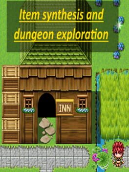 Item Synthesis and Dungeon Exploration Cover