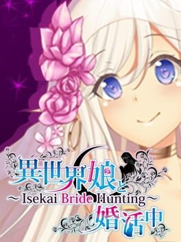 Isekai Musume to Konkatsuchuu: Isekai Bride Hunting Cover