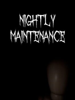 Nightly Maintenance Cover