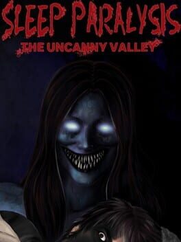 Sleep Paralysis: The Uncanny Valley Cover