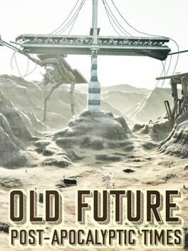 Old Future: Post-Apocalyptic Times Cover