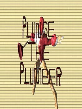 Plunge the Plumber Cover