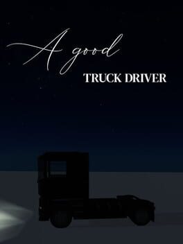 A Good Truck Driver Cover
