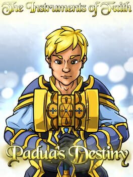 The Instruments of Faith: Padua's Destiny Cover