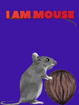 I Am Mouse Cover