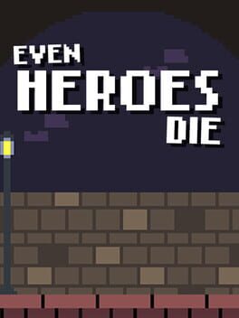 Even Heroes Die Cover