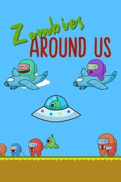 Zombies Around Us Cover