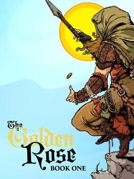 The Golden Rose: Book One Cover