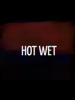 Hot Wet Cover
