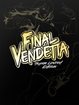 Final Vendetta: Super Limited Edition Cover