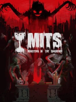 MITS: Monsters in the Shadows Cover