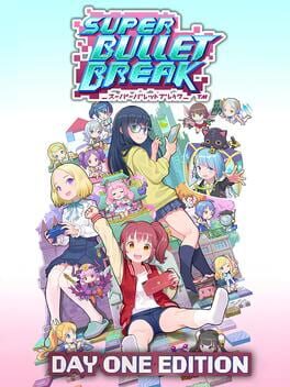 Super Bullet Break: Day 1 Edition Cover