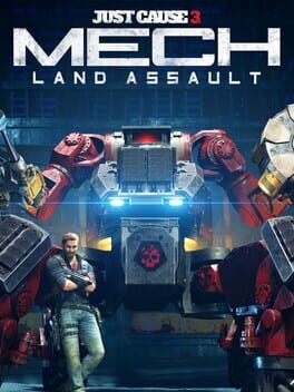 Just Cause 3: Mech Land Assault Cover