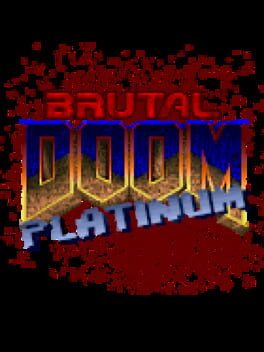 Brutal Doom: Platinum Cover