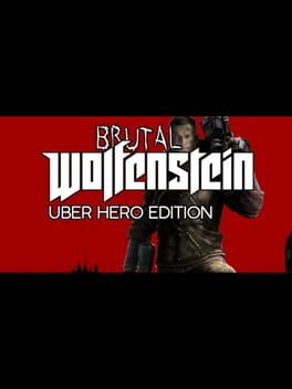 Brutal Wolfenstein: Uber Hero Edition Cover