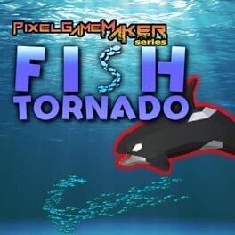 Pixel Game Maker Series: Fish Tornado Cover