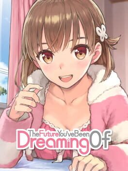 The Future You've Been Dreaming Of Cover