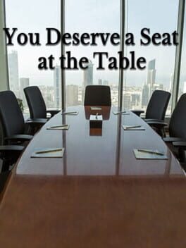 You Deserve a Seat at the Table Cover