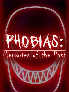 Phobias: Memories of the Past Cover