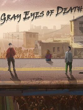 Grey Eyes of Death Cover