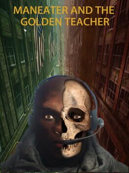 Maneater and the Golden Teacher Cover