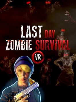 Last Day: Zombie Survival VR Cover