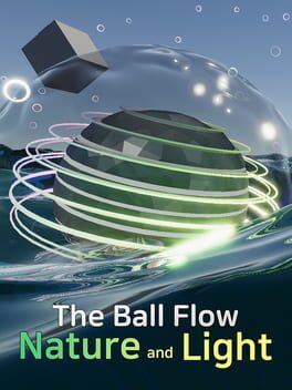 The Ball Flow: Nature and Light Cover