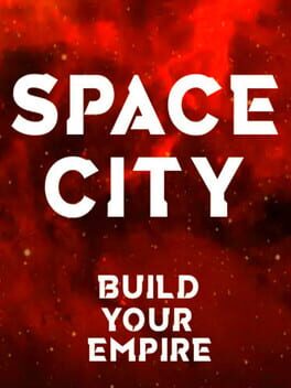 Space City: Build Your Empire Cover