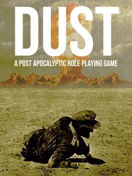 Dust: A Post Apocalyptic Role Playing Game Cover