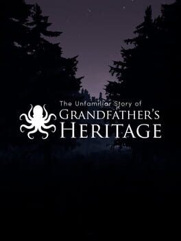 The Unfamiliar Story of Grandfather's Heritage Cover