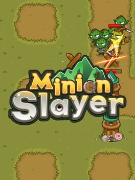 Minion Slayer Cover