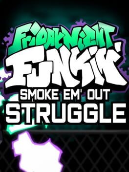 Friday Night Funkin': Smoke 'Em Out Struggle Cover