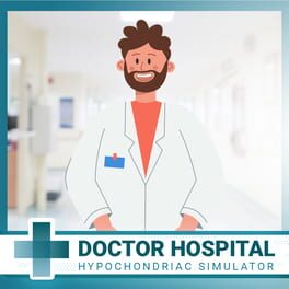 Doctor Hospital: Hypocondriac Simulator Cover