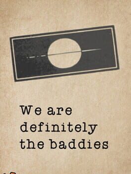 We are definitely the baddies Cover