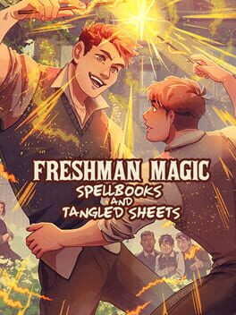 Freshman Magic: Spellbooks and Tangled Sheets Cover