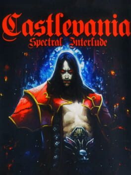 Castlevania: Spectral Interlude Cover