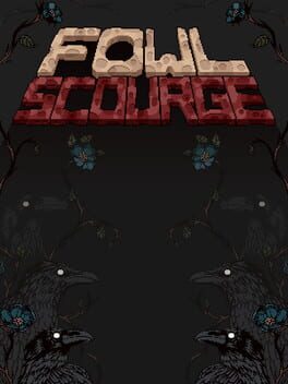 Fowl Scourge Cover
