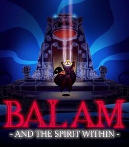 Balam and the Spirit Within Cover