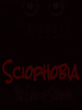 Sciophobia: The Fear of Shadows Cover