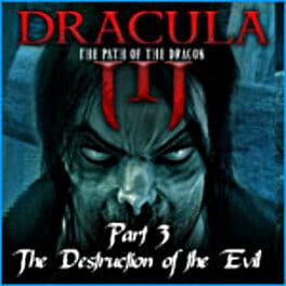 Dracula III: The Path of the Dragon - Part 3: The Destruction of the Evil cover